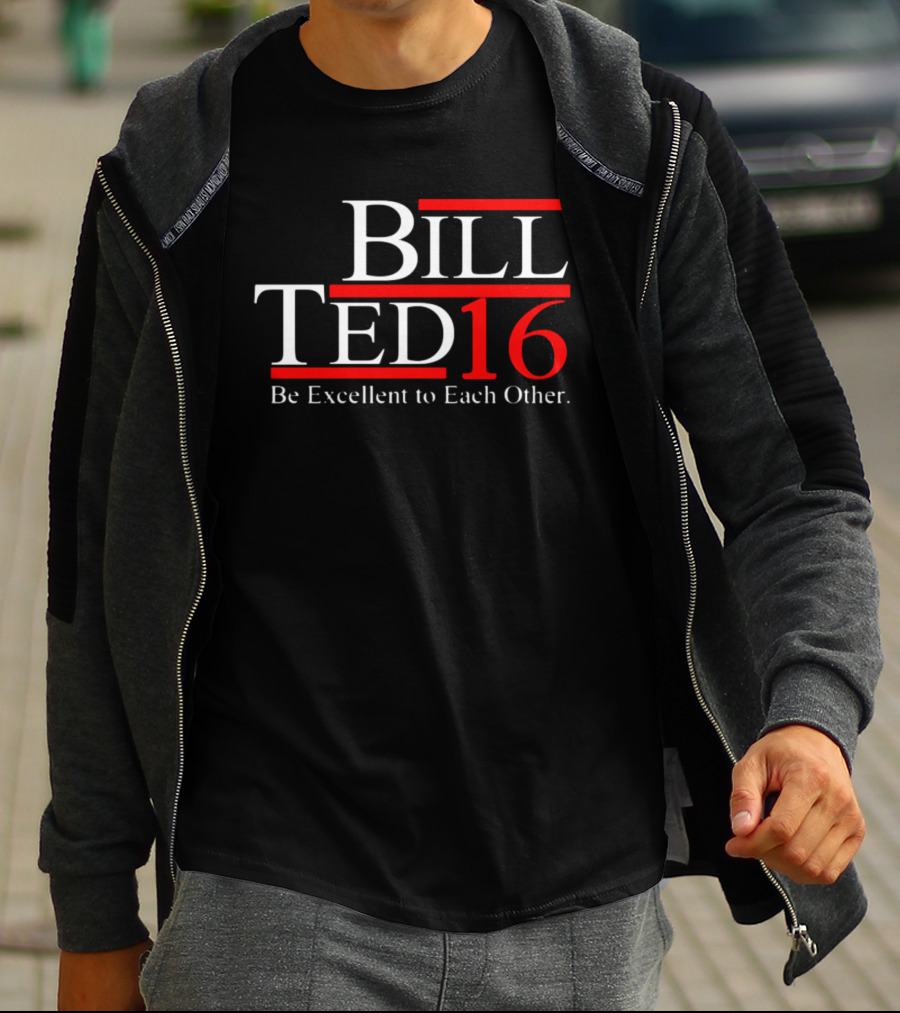 Bill Ted 16 Be Excellent To Each Other T-Shirt