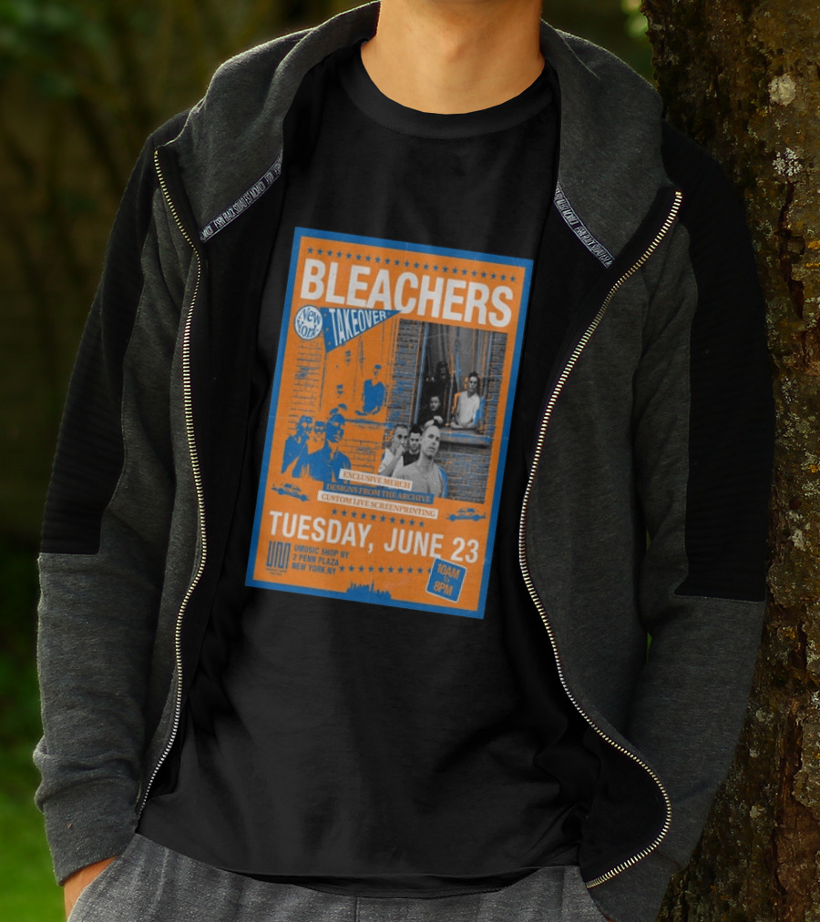 Bleachers New York Takeover June 23 Exclusive Merch Custom Live Screenprinting UMusic Shop NY 2 Penn Plaza T-Shirt