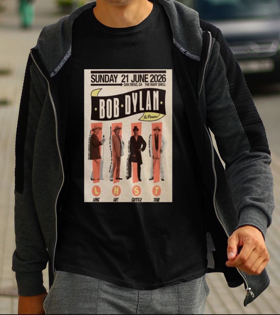 Bob Dylan In Person San Diego The Rady Shell 21 June 2026 Long Hot Summer Tour T-Shirt