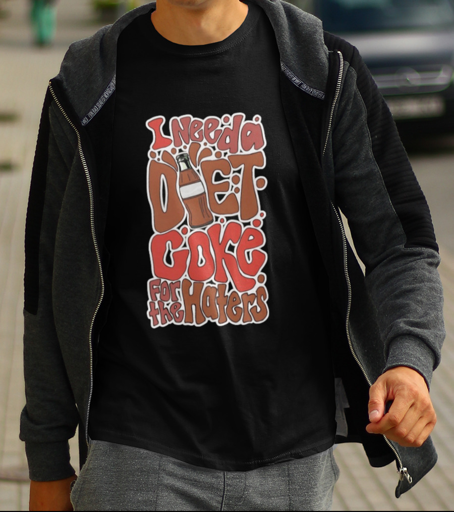 I Need A Diet Coke For The Haters Retro Soda Bottle T-Shirt