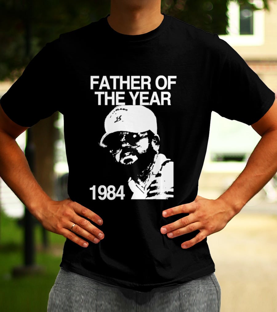 Father Of The Year 1984 Dad Humor T-Shirt
