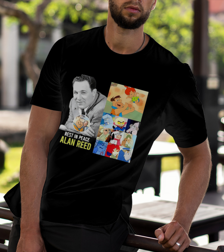 Rest In Peace Alan Reed Iconic Characters Montage Fred Flintstone Nostalgia T-Shirt