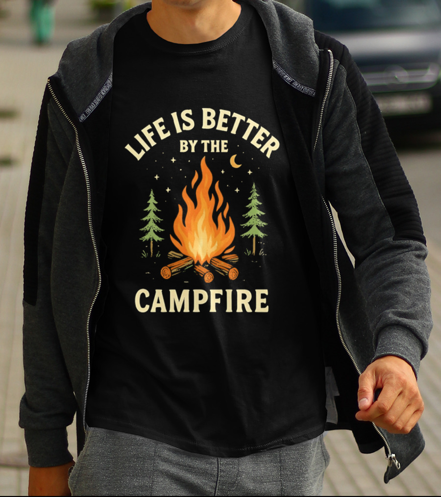 Life Is Better By The Campfire With Trees And Moon T-Shirt