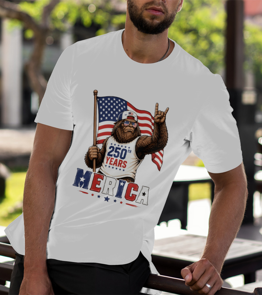 250th Years Bigfoot Merica American Flag 4th Of July Patriotic Independence Day T-Shirt