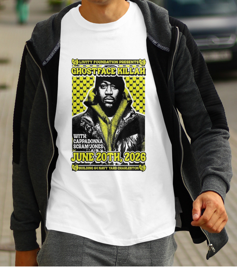 Livity Foundation Ghostface Killah Cappadonna Scram Jones June 20th 2026 Building 64 Navy Yard Charleston T-Shirt