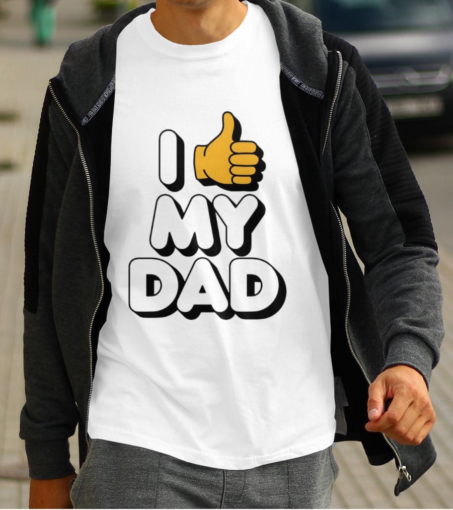 I Thumbs Up My Dad T-Shirt
