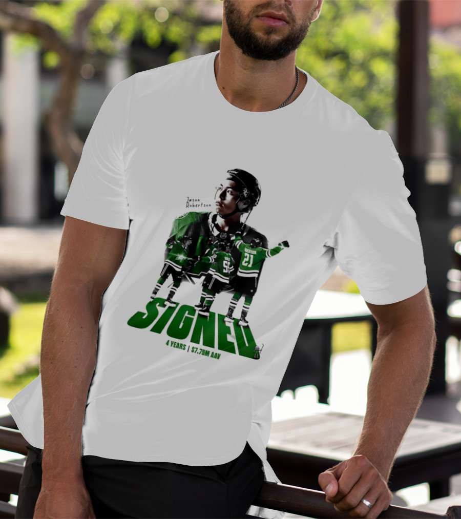 Jason Robertson Signed Dallas Stars 4 Years $7.75M AAV Contract T-Shirt