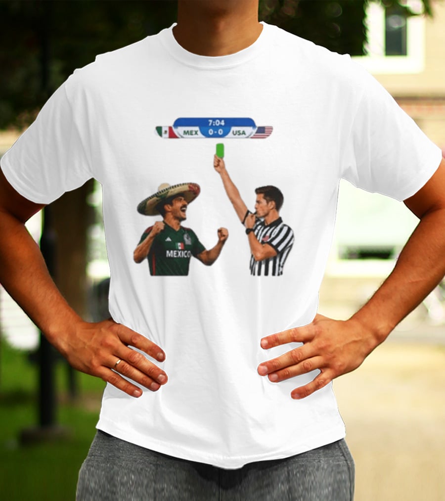 Mexico USA Soccer Rivalry Green Card Referee Moment T-Shirt