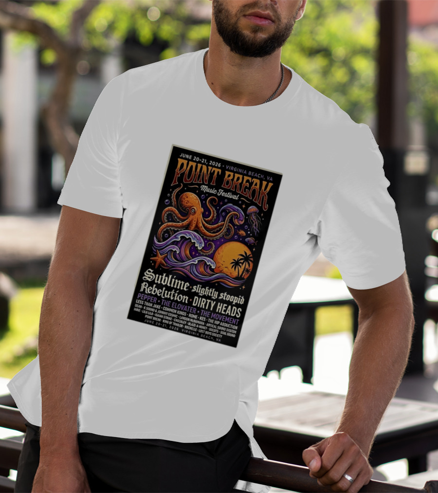 Point Break Music Festival 2026 Virginia Beach Sublime Slightly Stoopid Rebelution Dirty Heads Pepper T-Shirt