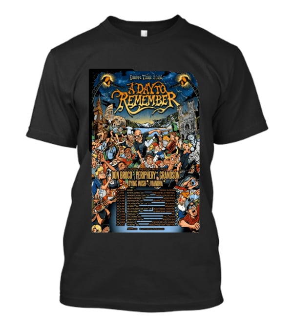 A Day To Remember Europe Tour 2026 Featuring Don Broco Periphery Grandson Dying Wish Vianova T-Shirt