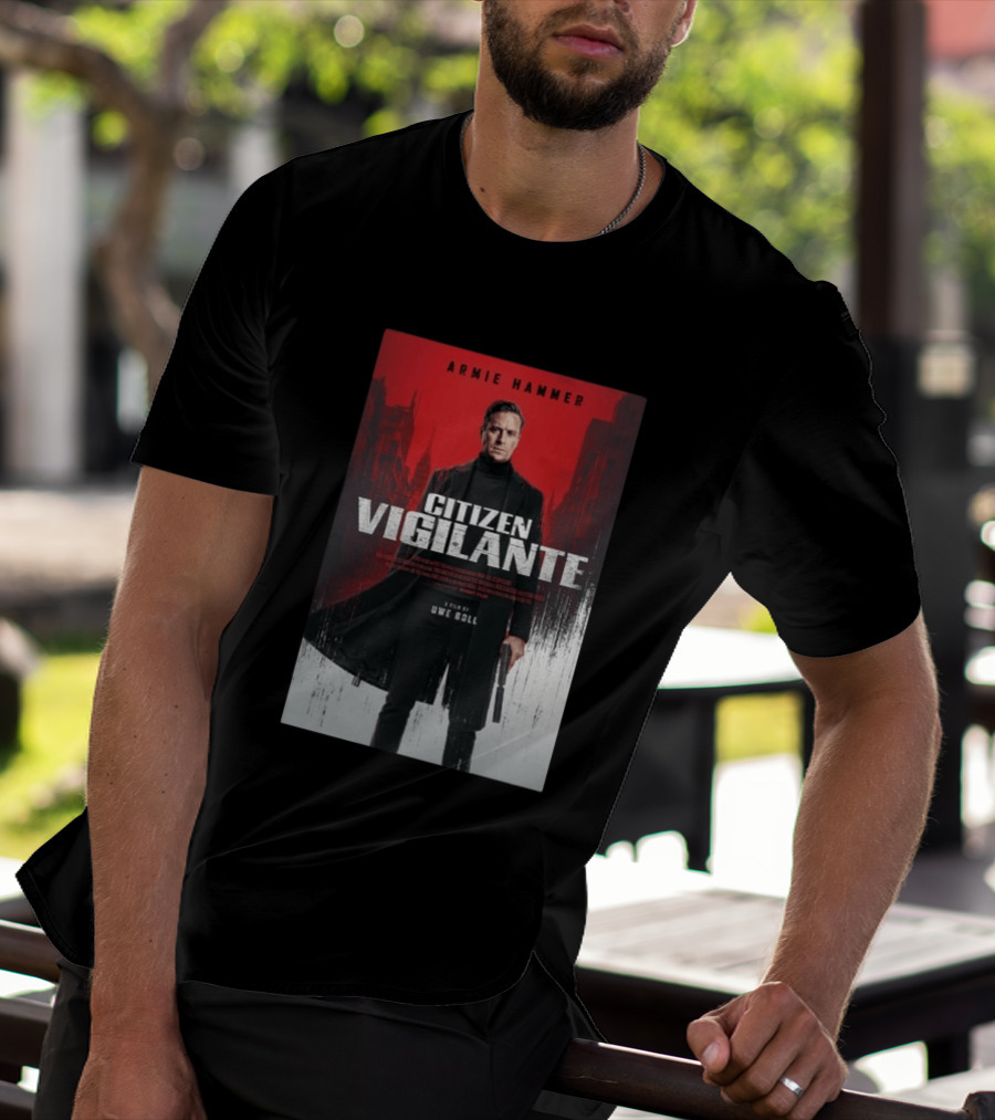Armie Hammer Citizen Vigilante Film By Uwe Boll T-Shirt