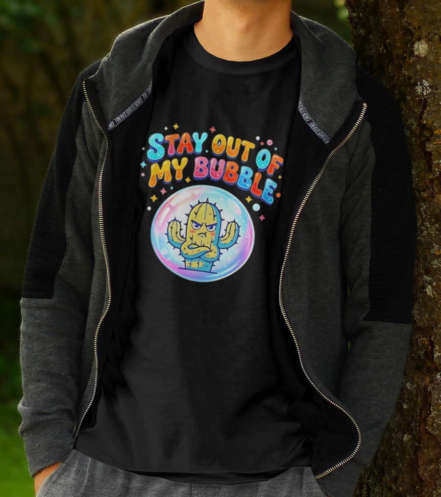 Stay Out Of My Bubble Grumpy Cactus Cartoon T-Shirt