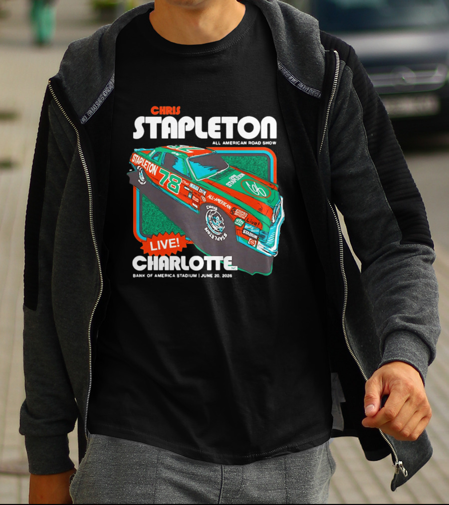 Chris Stapleton All American Road Show Live Charlotte Bank Of America Stadium June 20 2026 T-Shirt