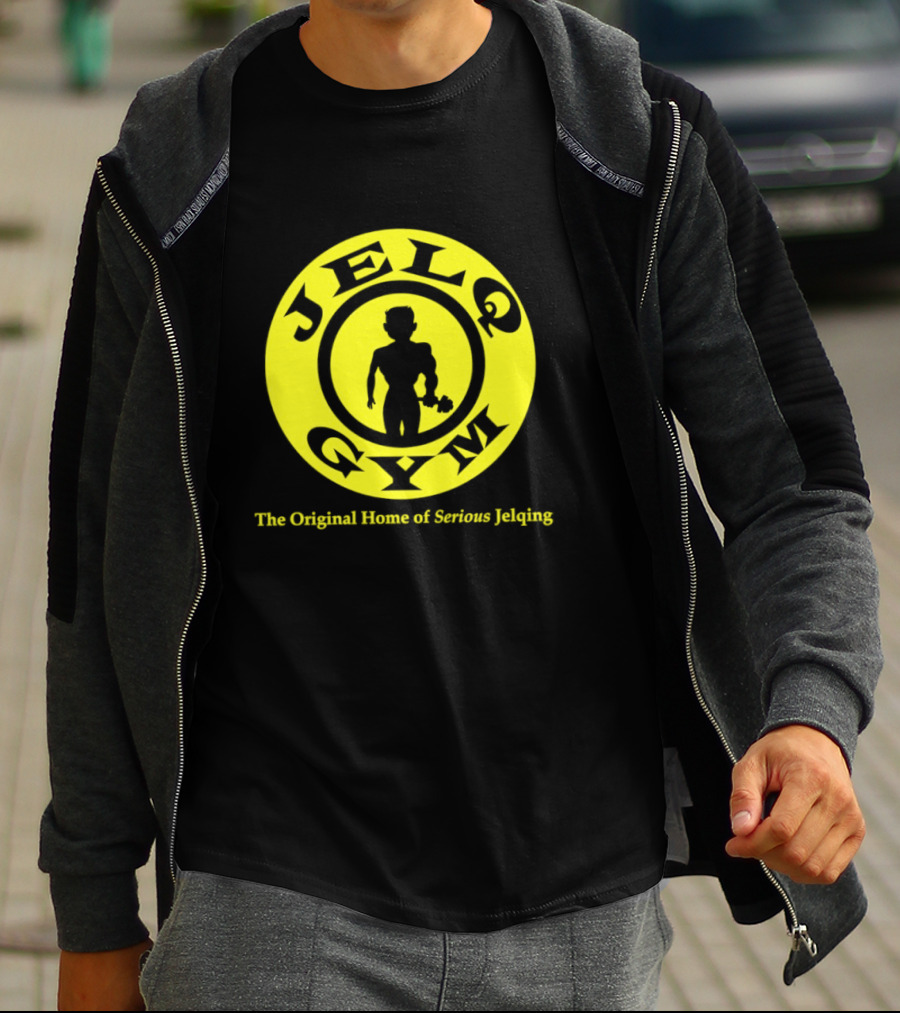 JELQ Gym The Original Home Of Serious Jelqing T-Shirt