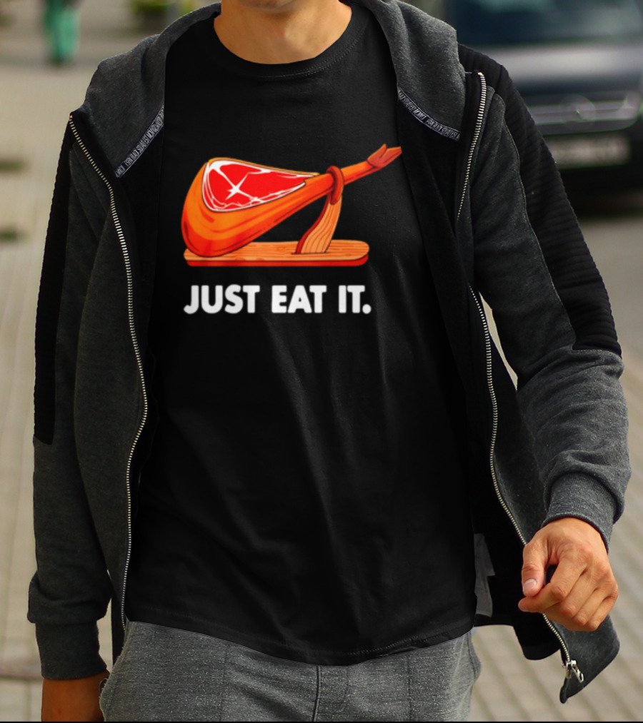 Just Eat It Jamon Iberico Ham Stand T-Shirt