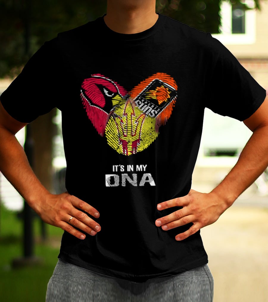 St. Louis Cardinals Phoenix Suns Arizona State Sun Devils It's In My DNA T-Shirt