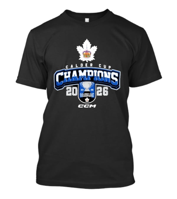 Toronto Marlies Calder Cup Champions 2026 CCM Locker Room T-Shirt