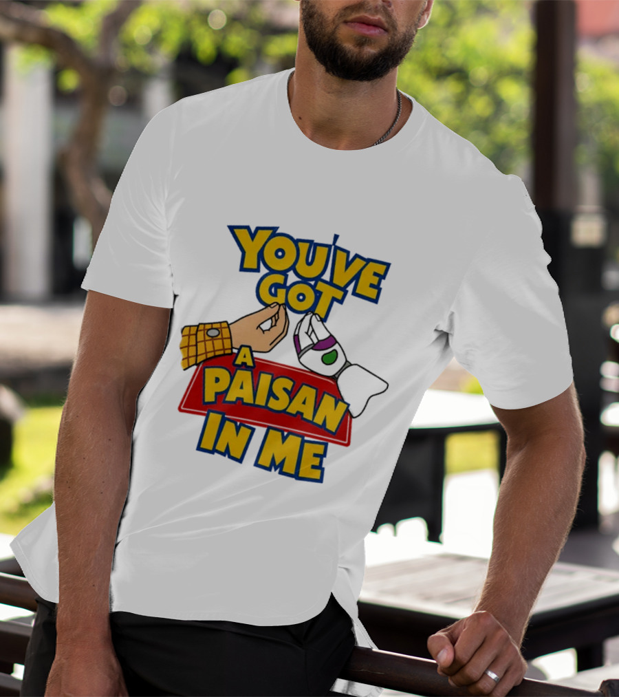You've Got A Paisan In Me Toy Story Buzz Lightyear And Woody Gesture T-Shirt
