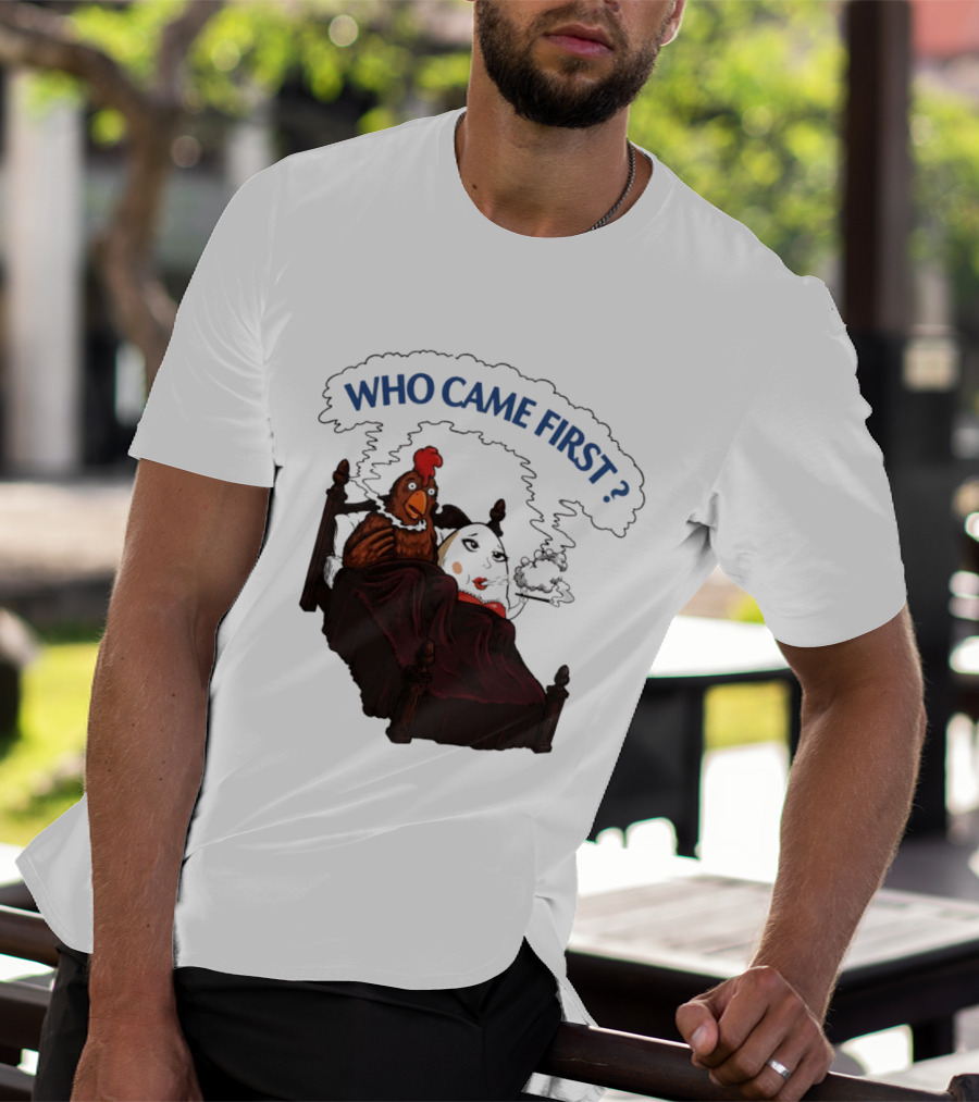 Who Came First Chicken And Egg Smoking Adult Meme Bed T-Shirt