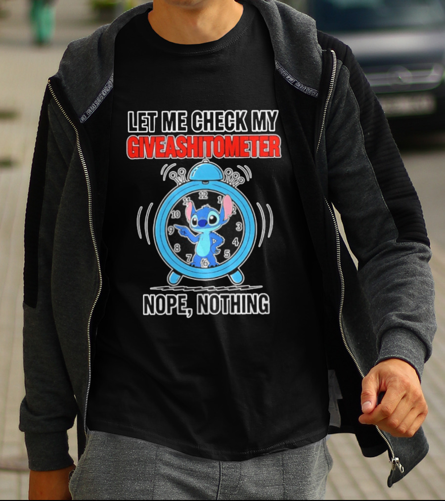 Let Me Check My Giveashitometer Nope Nothing Stitch T-Shirt