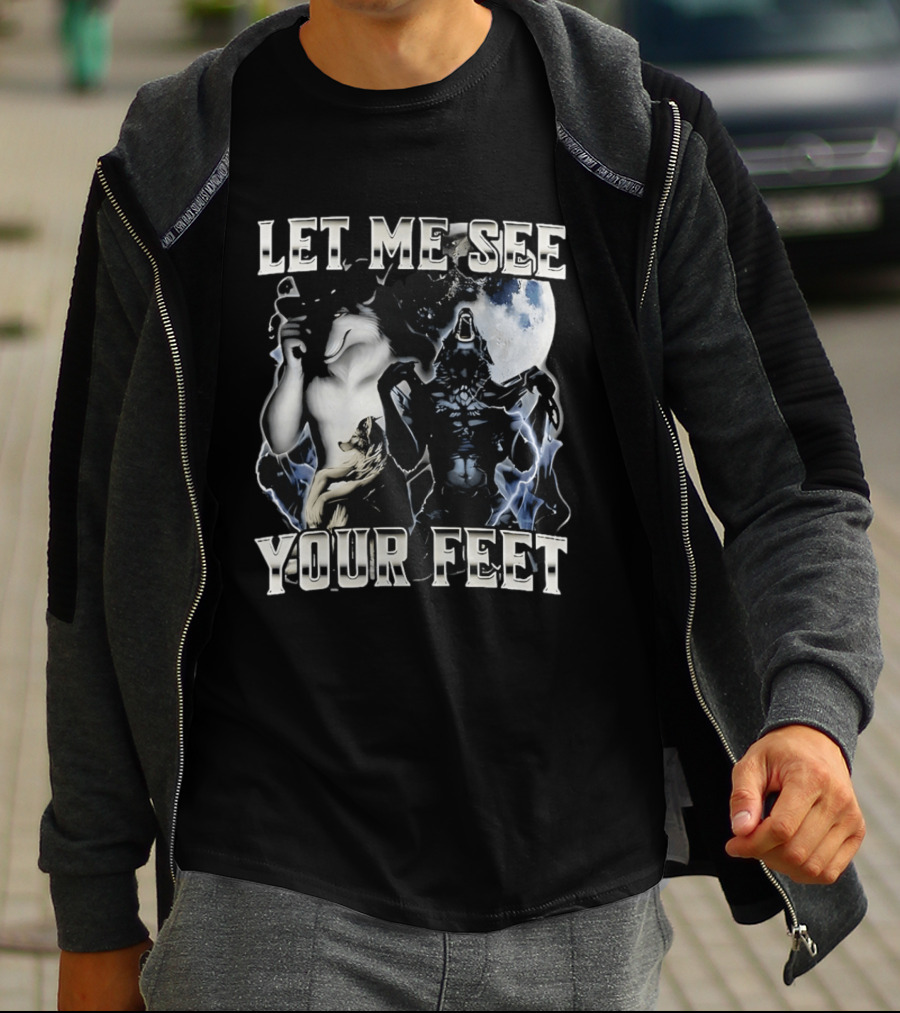 Let Me See Your Feet Howling Wolves Moon Meme T-Shirt