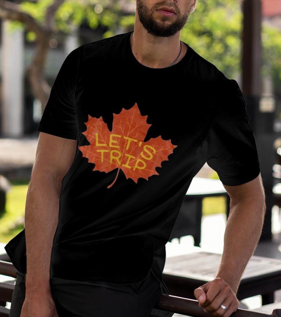 Let's Trip Maple Leaf Autumn Adventure T-Shirt