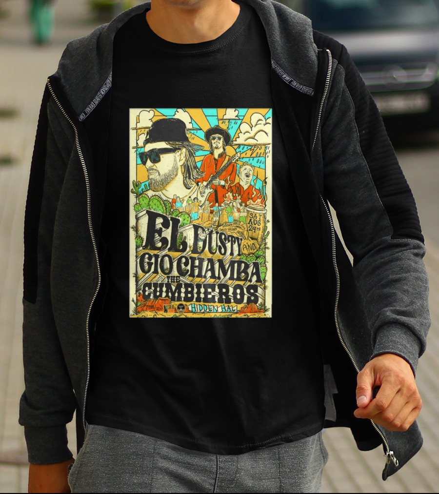 EL Dusty And Gio Chamba The Cumbiaeros Hidden Hall Seattle August 29th T-Shirt