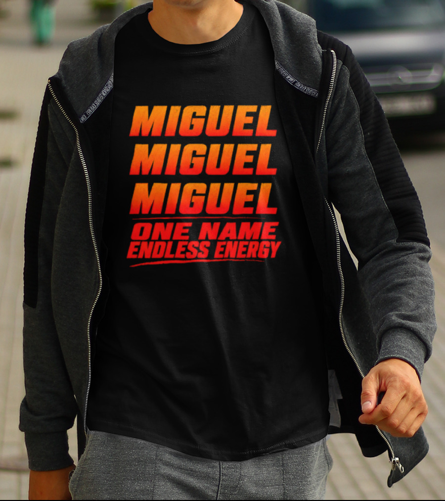 Miguel Miguel Miguel One Name Endless Energy T-Shirt