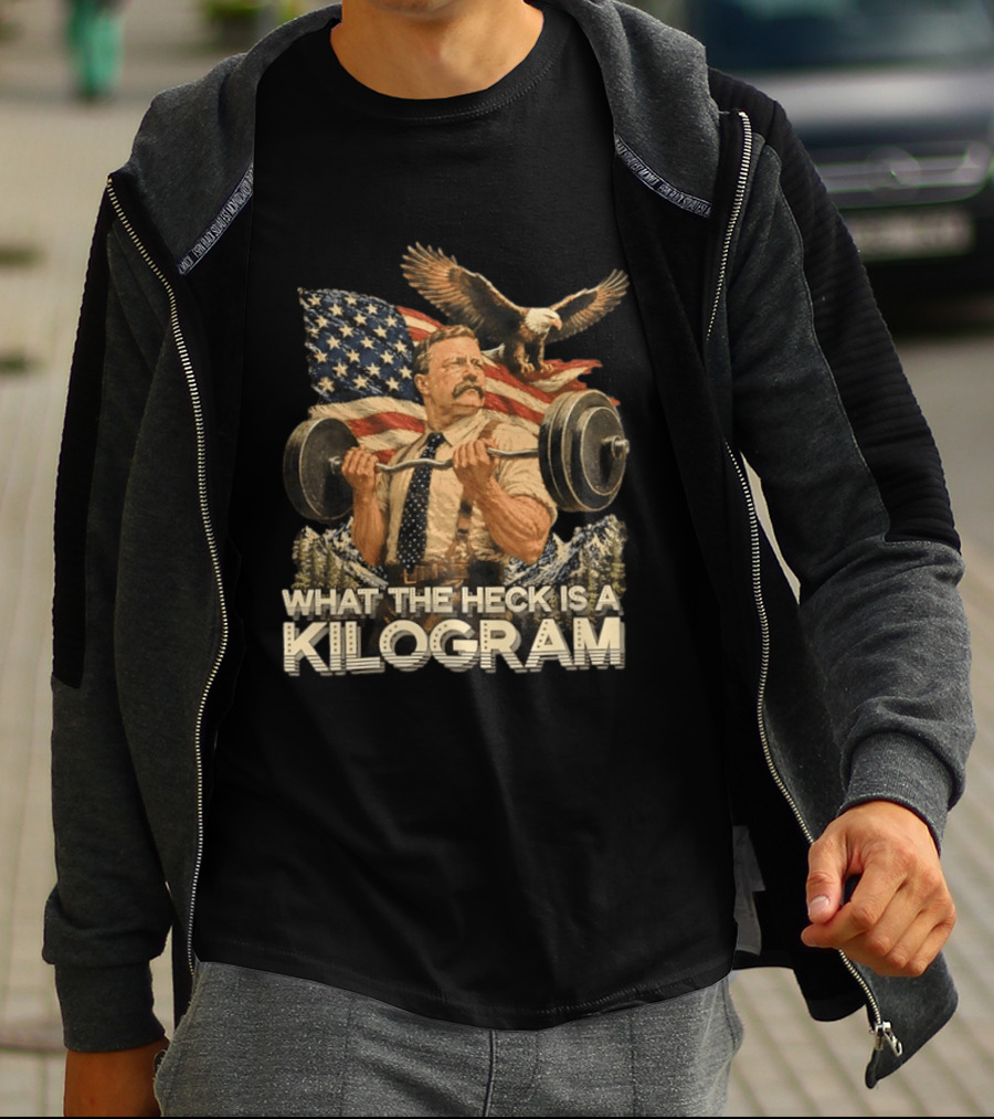 What The Heck Is A Kilogram Eagle American Flag Weightlifting T-Shirt