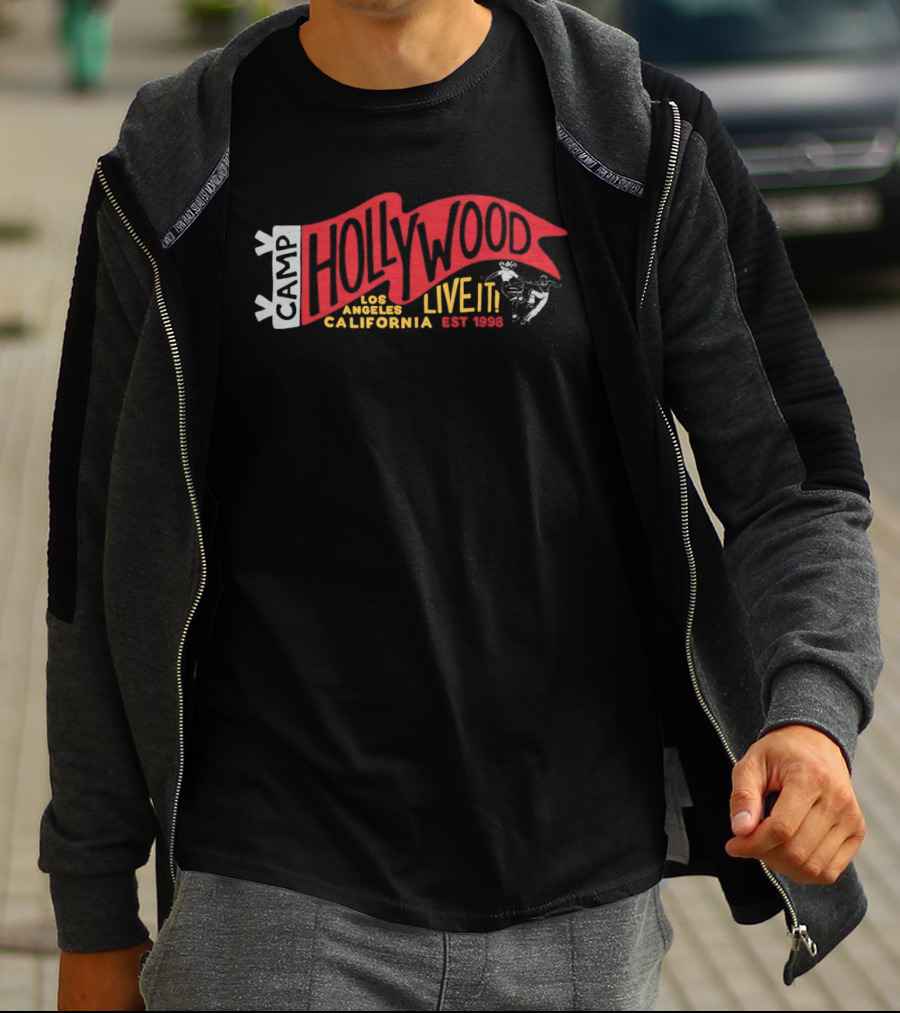Camp Hollywood Live It Los Angeles California Est 1998 T-Shirt