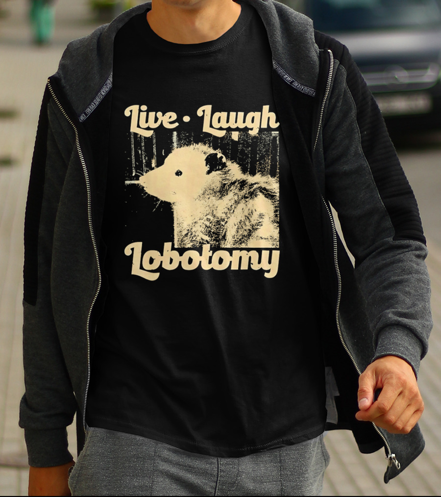 Live Laugh Lobotomy Rat And Brain Surgery Humor T-Shirt