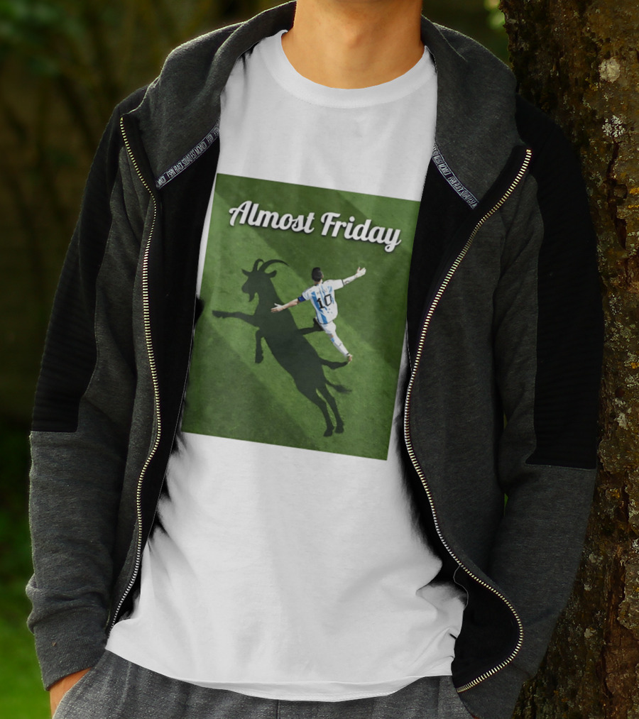 Almost Friday Lionel Messi Argentina GOAT Shadow Celebration T-Shirt