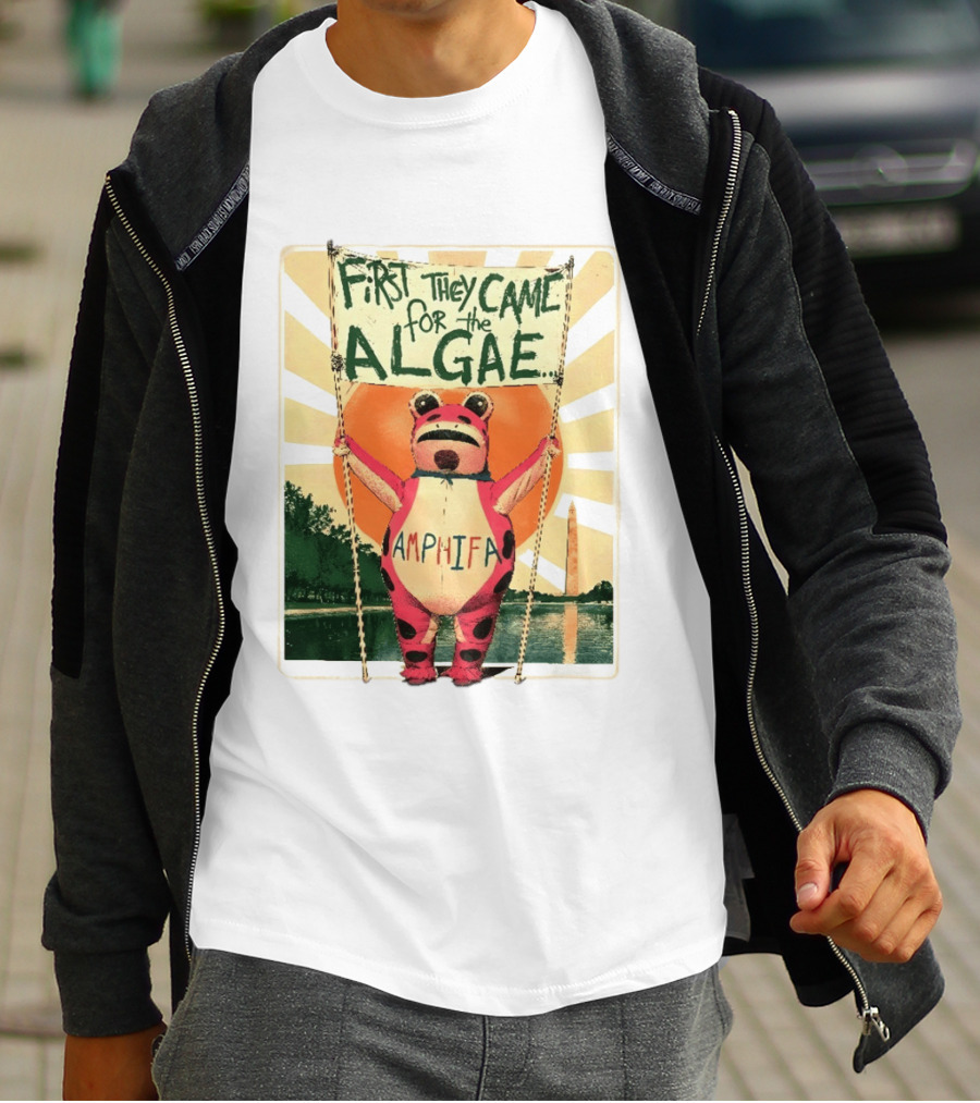 First They Came For The Algae Amphifa Frog Sunburst Protest T-Shirt