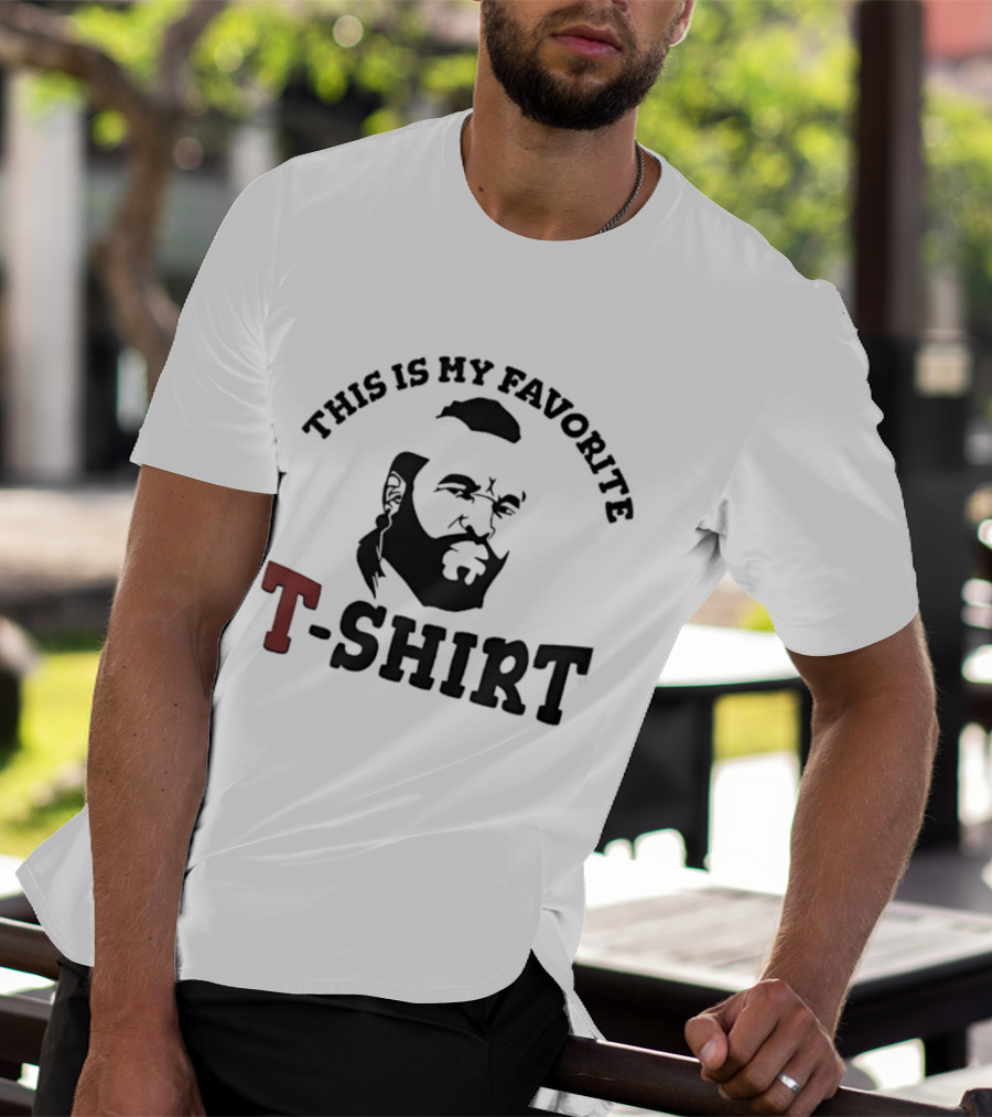 This Is My Favorite Mr T T-Shirt