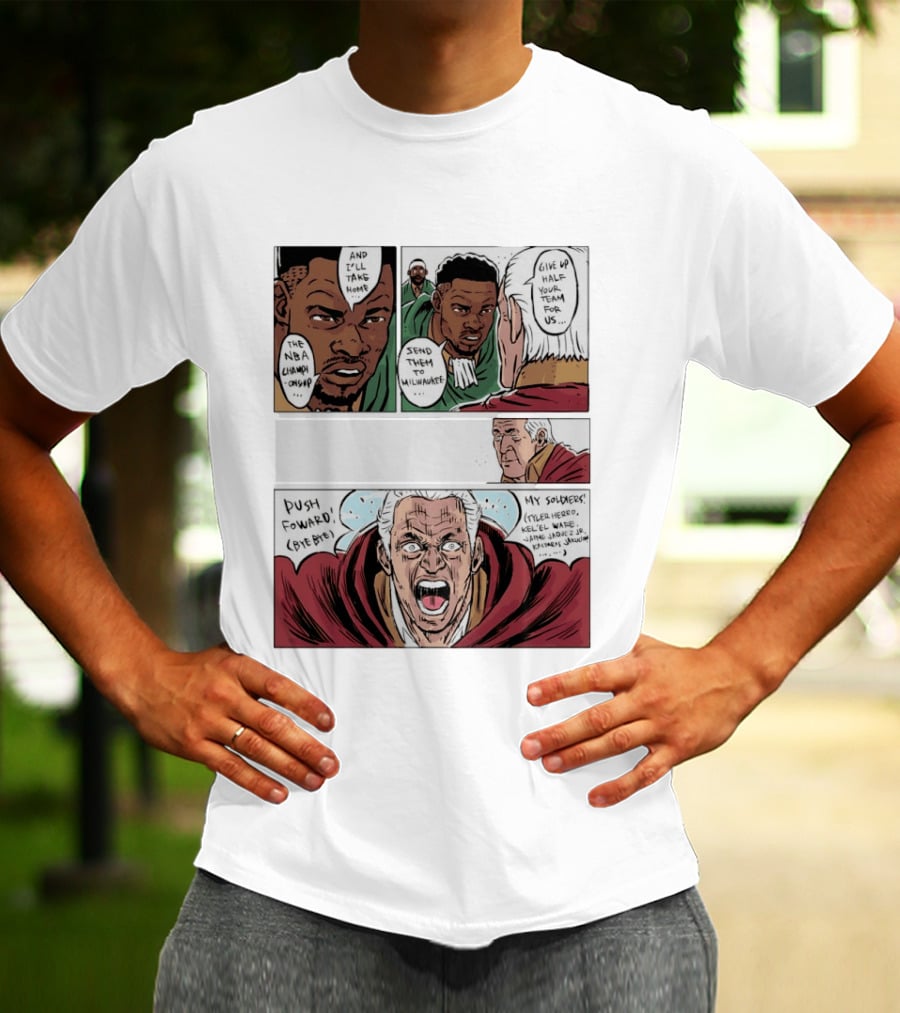 Milwaukee Bucks Giannis Antetokounmpo To Miami Give Up Half Your Team NBA Champion Push Forward T-Shirt