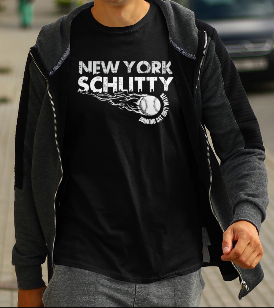 New York Schlitty Drinking Dat Dirty Water Baseball T-Shirt