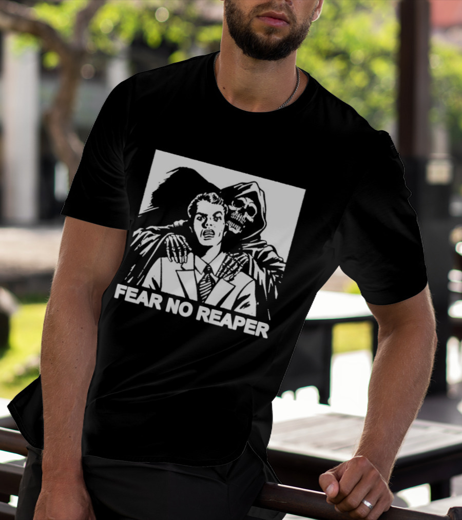 Fear No Reaper Grim Death Skull Horror T-Shirt
