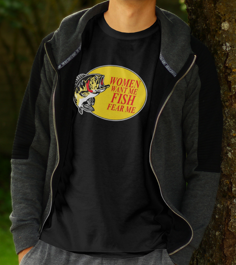 Women Want Me Fish Fear Me Bass Pro Shops T-Shirt