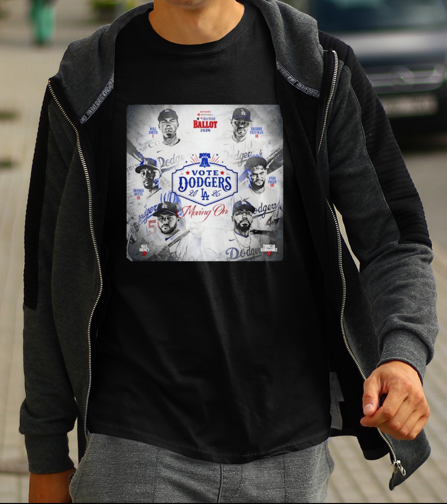 Los Angeles Dodgers Vote 2026 Will Smith Freddie Freeman Mookie Betts Andy Pages Max Muncy Teoscar Hernandez T-Shirt