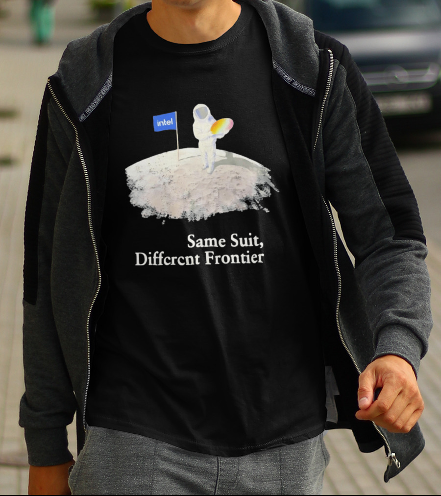 Same Suit Different Frontier Astronaut On Moon With Intel Flag T-Shirt