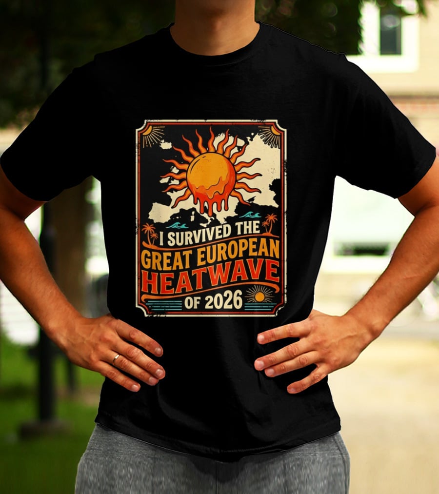I Survived The Great European Heatwave Of 2026 Vintage Map Sun T-Shirt