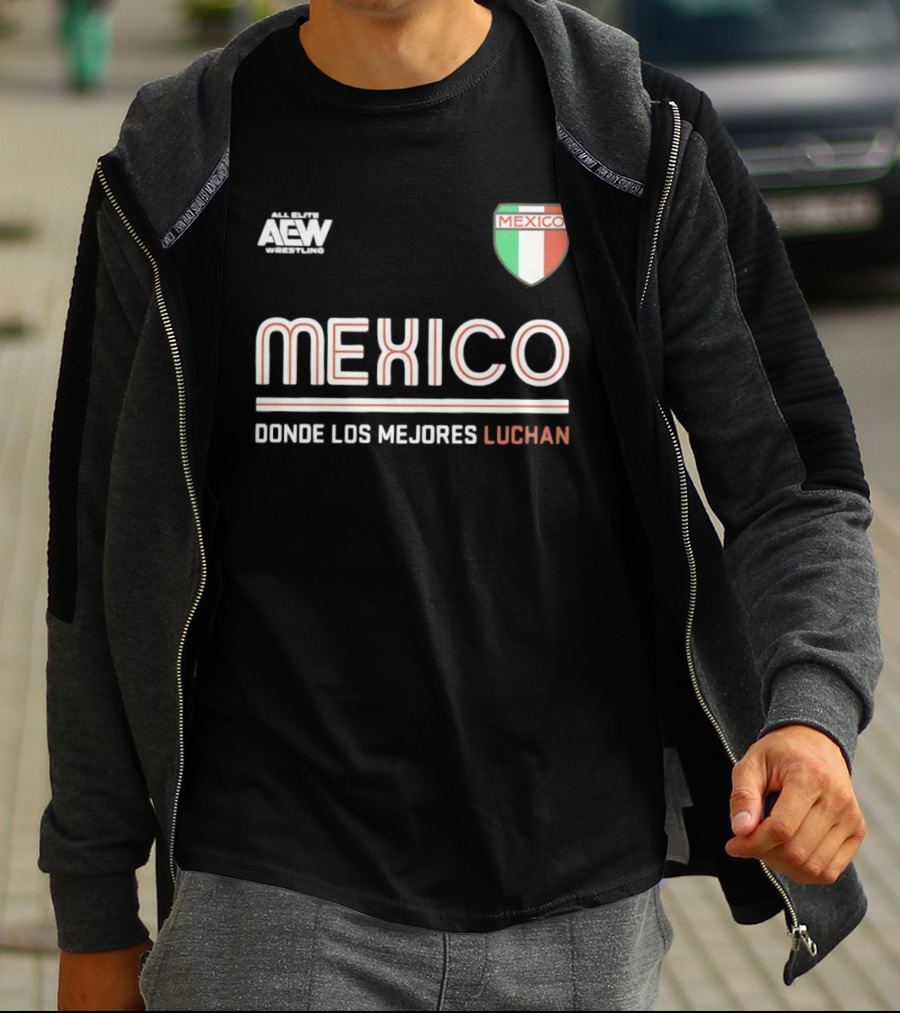 AEW Wrestling Mexico Donde Los Mejores Luchan T-Shirt
