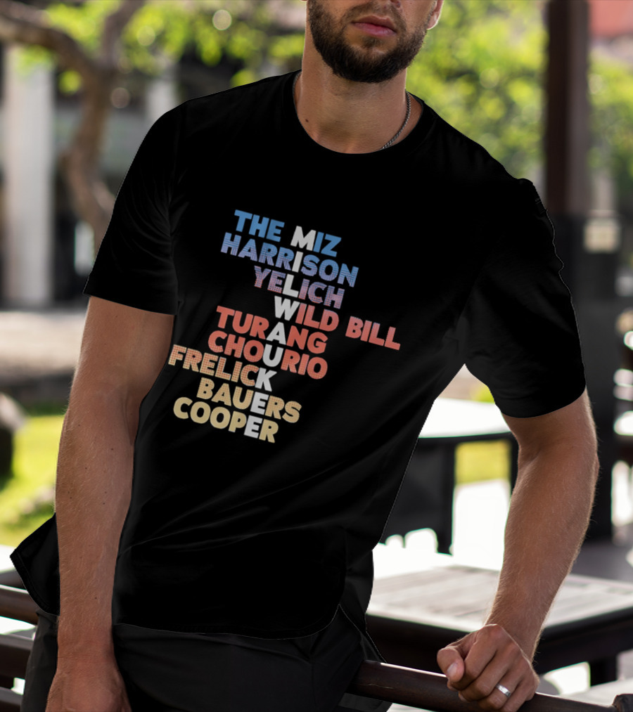 Milwaukee Brewers 2026 Roster Names The Miz Harrison Yelich Wild Bill Turang Chourio Frelick Bauers Cooper T-Shirt