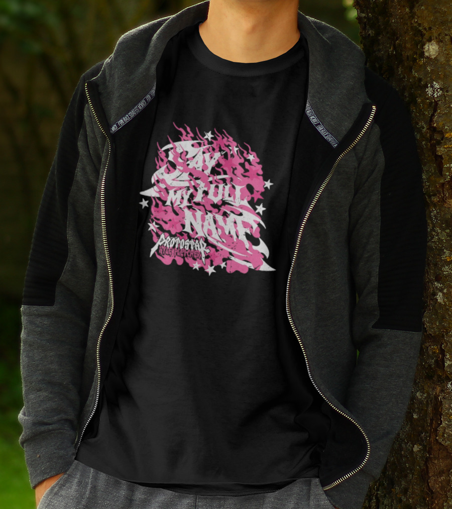 Kyle Fletcher Protostar Say My Full Name Stars And Flames T-Shirt