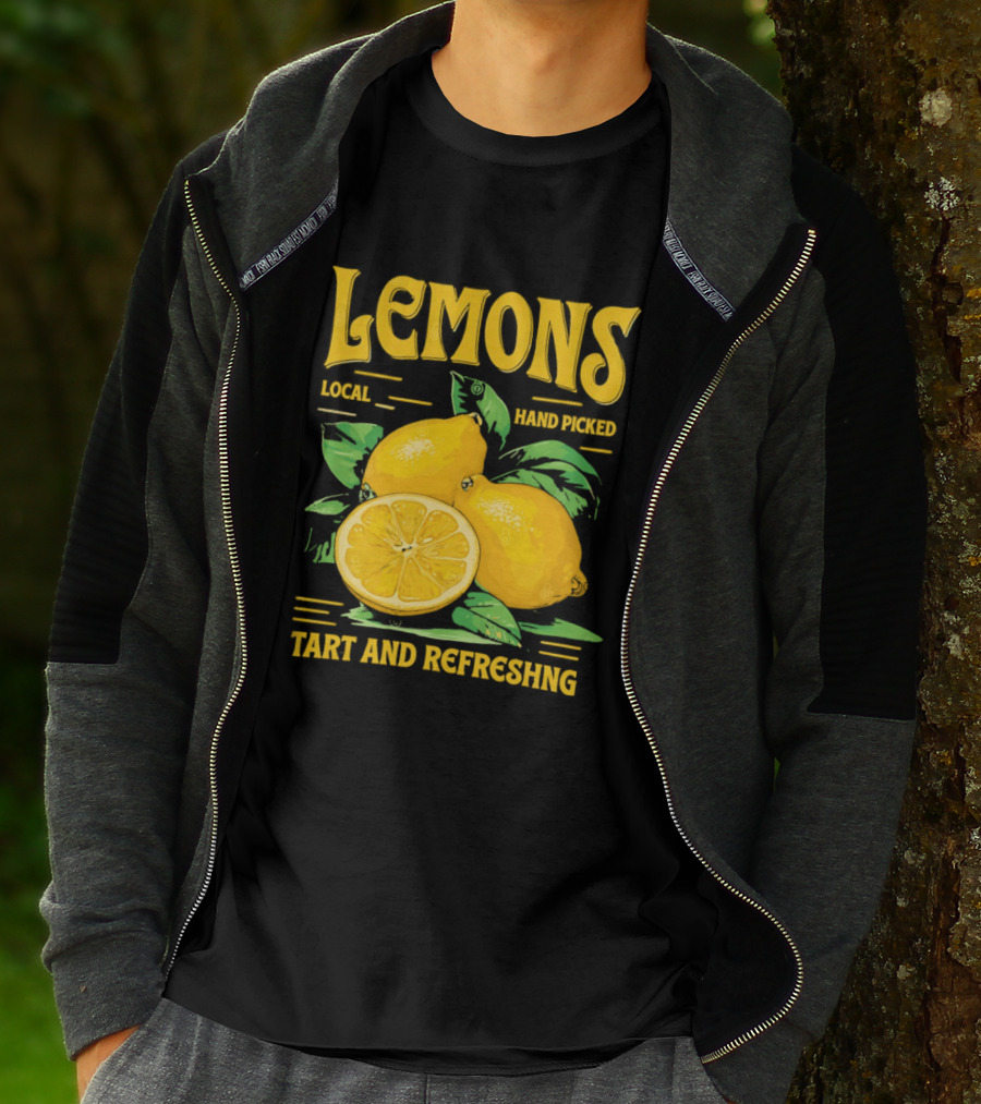 Lemons Local Hand Picked Tart And Refreshing T-Shirt