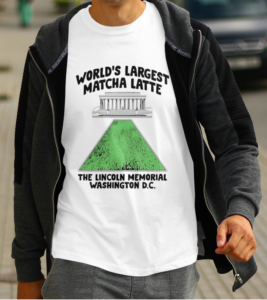 World's Largest Matcha Latte The Lincoln Memorial Washington D.C. T-Shirt