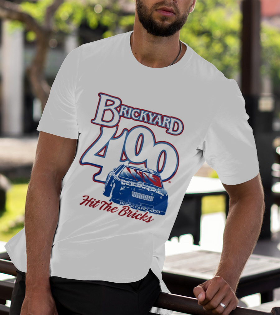 Brickyard 400 Hit The Bricks Indianapolis Motor Speedway Racing Car T-Shirt
