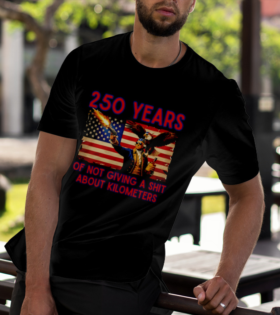 250 Years American Flag Patriotism With Bald Eagle And Firearm T-Shirt