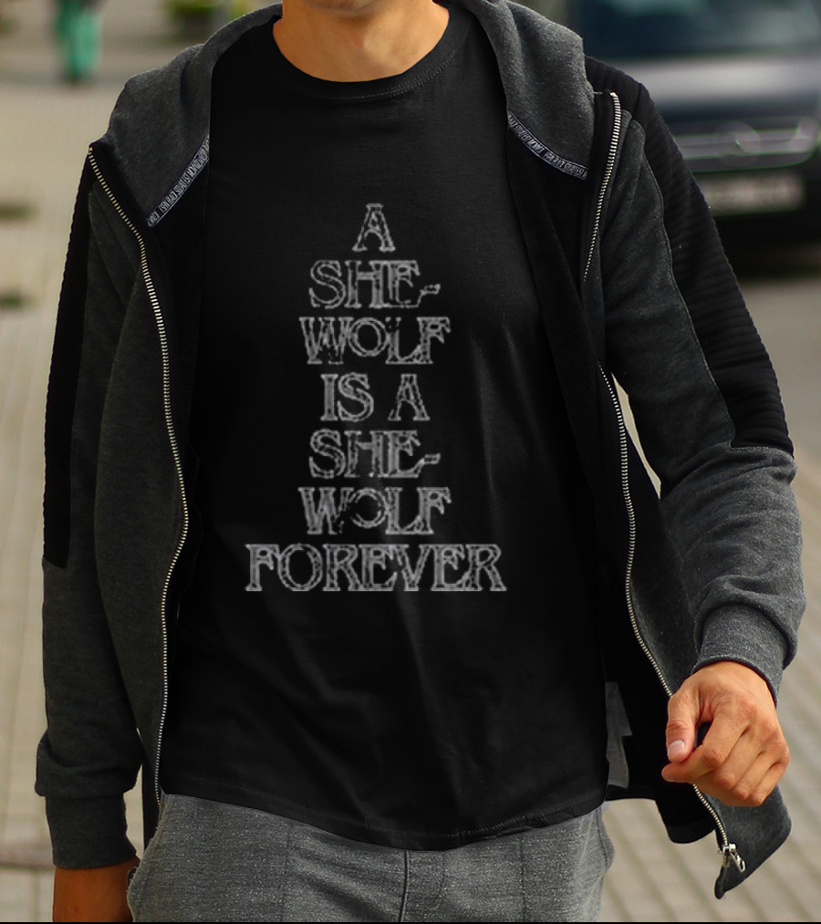 Shakira A She Wolf Is A She Wolf Forever Lmynl World Tour 2026 T-Shirt