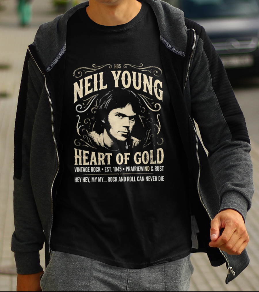 Neil Young Heart Of Gold Vintage Rock Est 1945 Prairiewind And Rust Hey Hey My My Rock And Roll Can Never Die T-Shirt